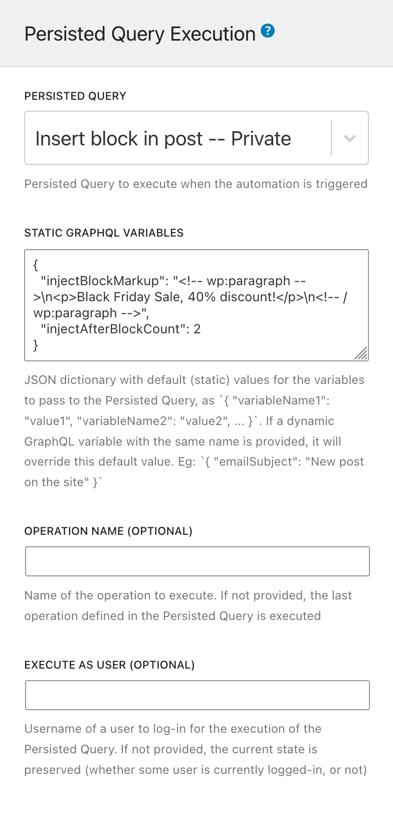 Règle d'Automatisation - Exécution de Persisted Query
