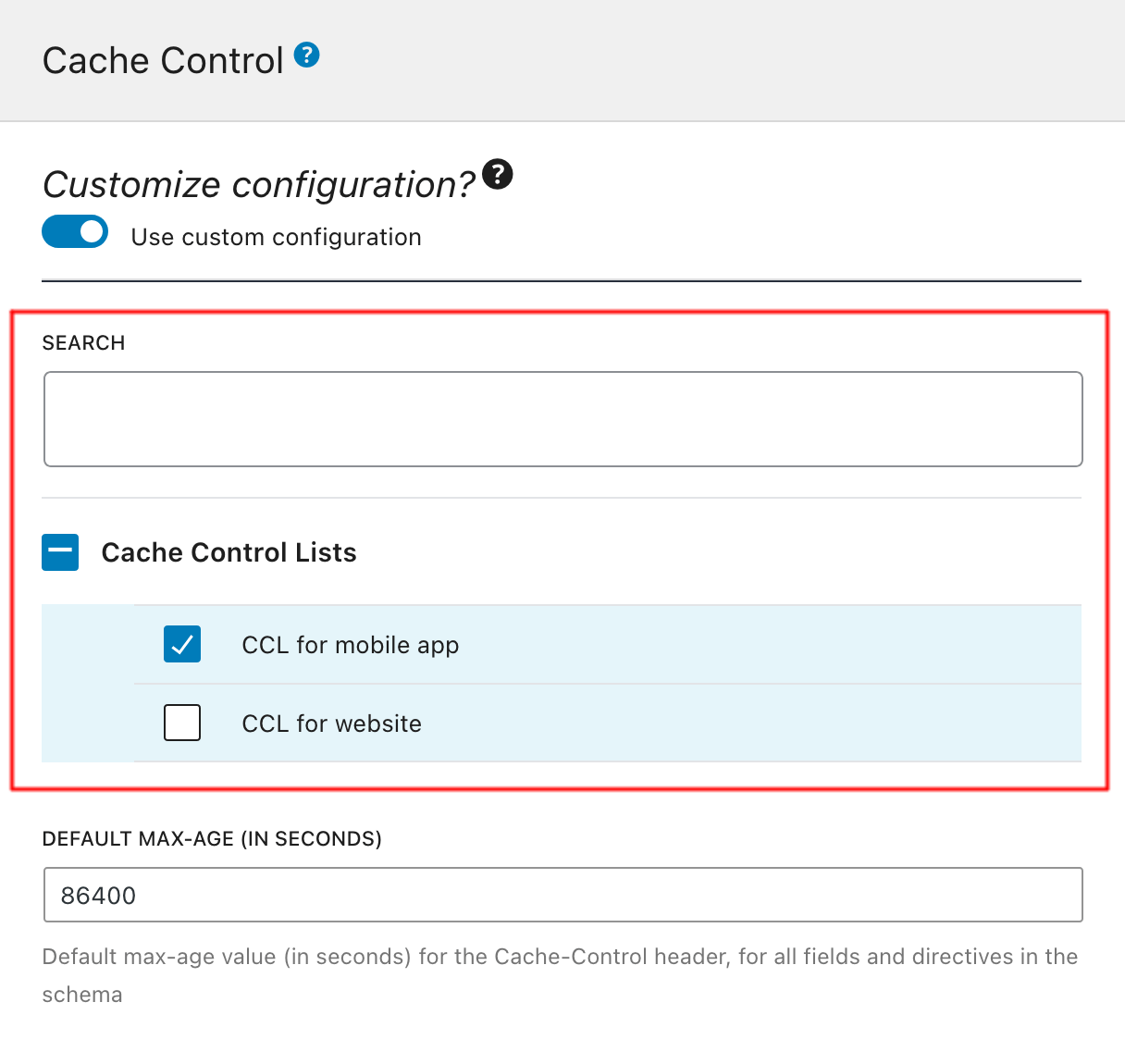 Sélection d'une Liste de Cache Control dans la Configuration du Schéma Sélection d'une Liste de Cache Control dans la Configuration du Schéma